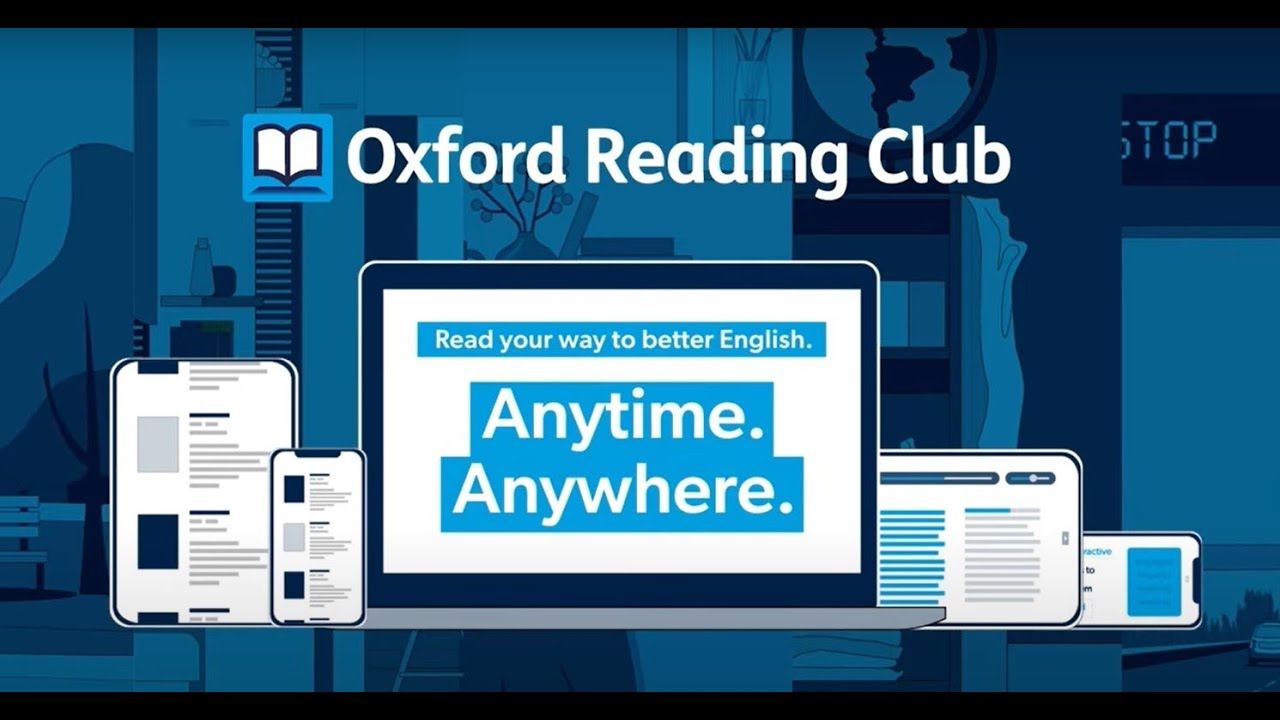 Oxford Reading Club: Học Tiếng Anh Qua Đọc Sách Thú Vị