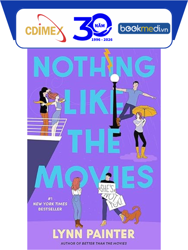 Nothing Like the Movies - Sách Ngoại Văn Lãng Mạn Tuổi Teen - Bookmedi
