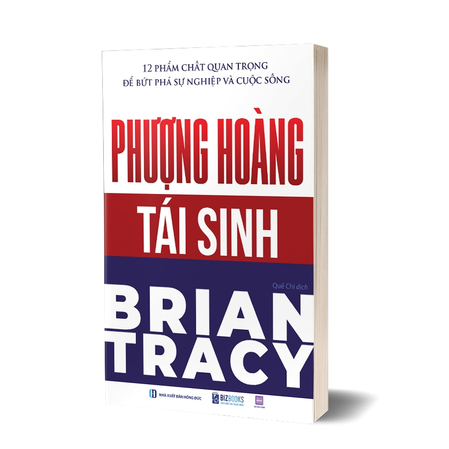 Phượng hoàng tái sinh- 12 Phẩm chất quan trọng để bứt phá sự nghiệp và cuộc sống
