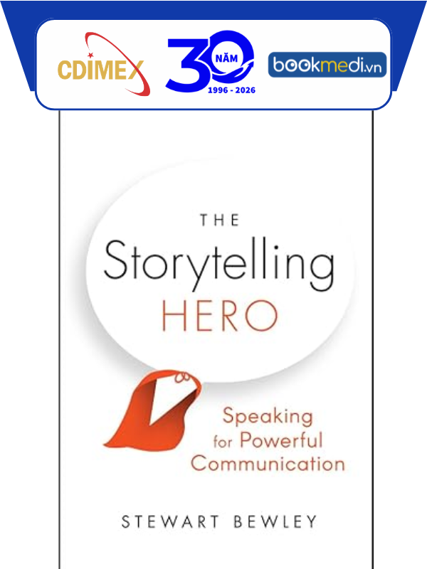 The Storytelling Hero - Sách Ngoại Văn Kỹ Năng - Bookmedi