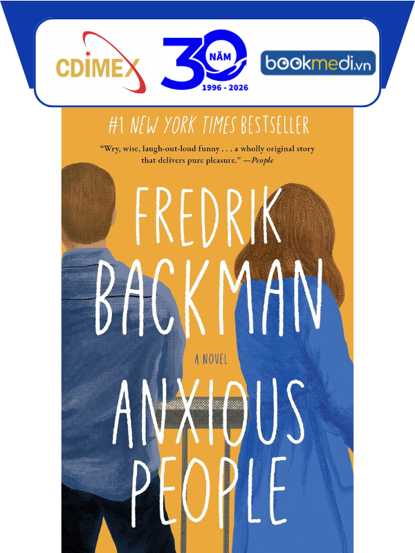 Anxious People: A Novel - Tiểu Thuyết Fiction - Sách Tiếng Anh - Bookmedi